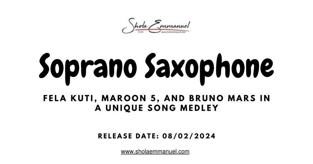 Soprano Saxophone by Shola Emmanuel